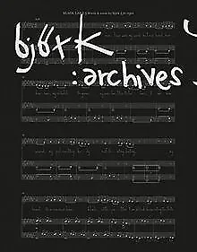 Björk. Archives: Eine Retrospektive | Buch | Zustand sehr gut