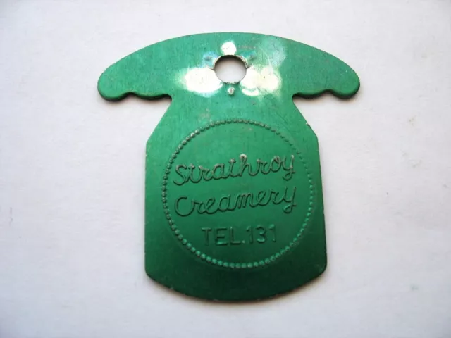 ONTARIO DAIRY TOKEN - STRATHROY - STRATHROY CREAMERY - Good for 1 QUART HOMO