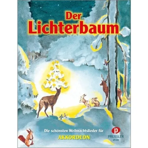 Preissler - Der Lichterbaum - Die schönsten Weihnachtslieder für Akkordeon | Neu