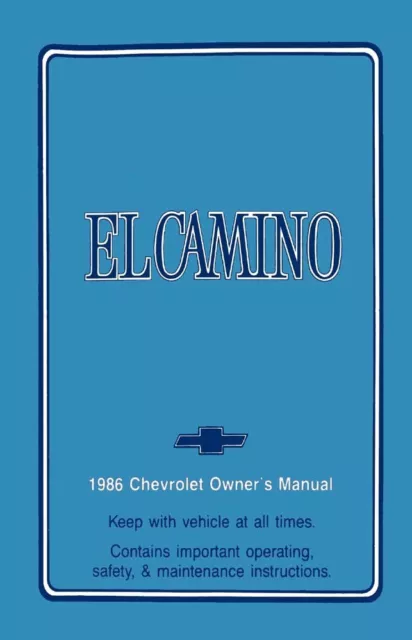 1986 Chevrolet El Camino Owners Manual User Guide