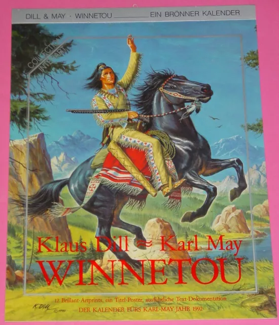 Karl May " WINNETOU I " Kalender von Klaus Dill von 1992 / Brönner / sehr selten