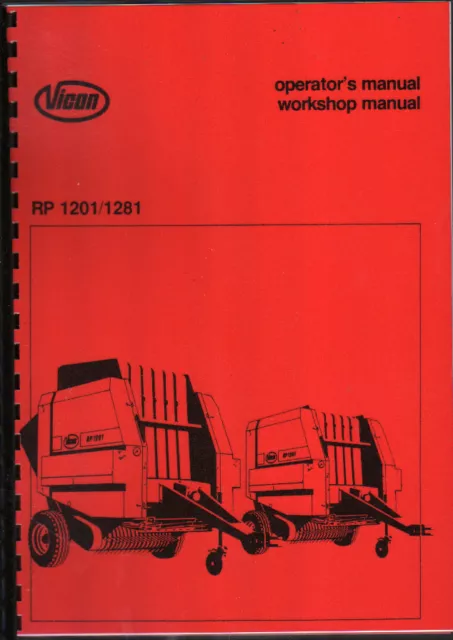 Vicon RP 1201/1281 Round Baler Operator Workshop Manual Book