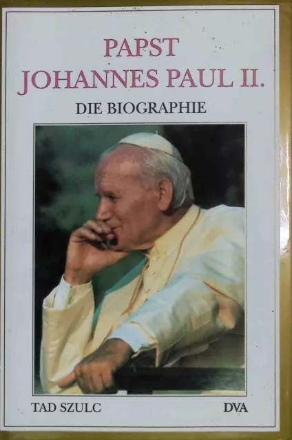 Papst Johannes Paul II. : die Biographie. Aus dem Amerikan. von Rüdiger Hipp Szu