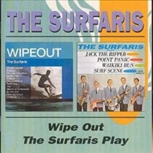 Wipe Out/The Surfaris Play by Surfaris