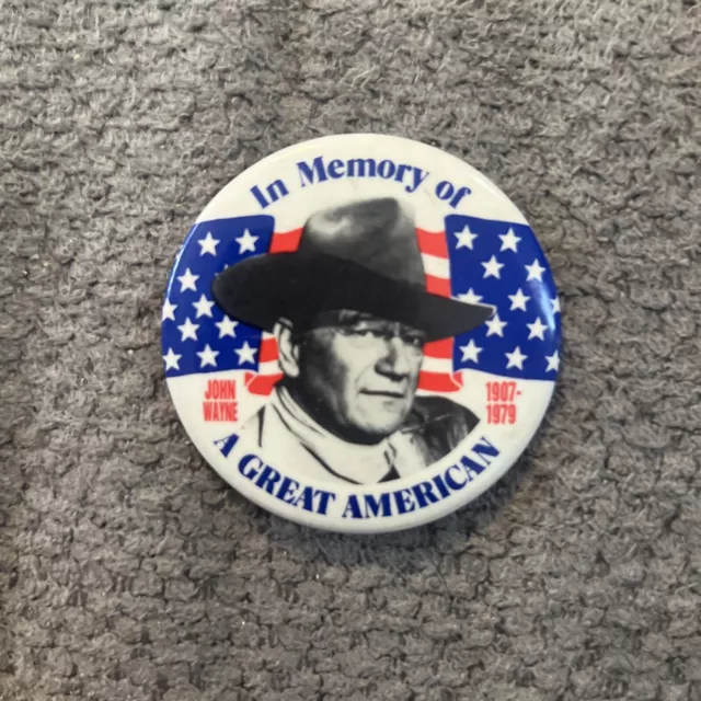 John Wayne In Memory of a Great American 1907-1979 2.25" Vintage Pin-Back Button
