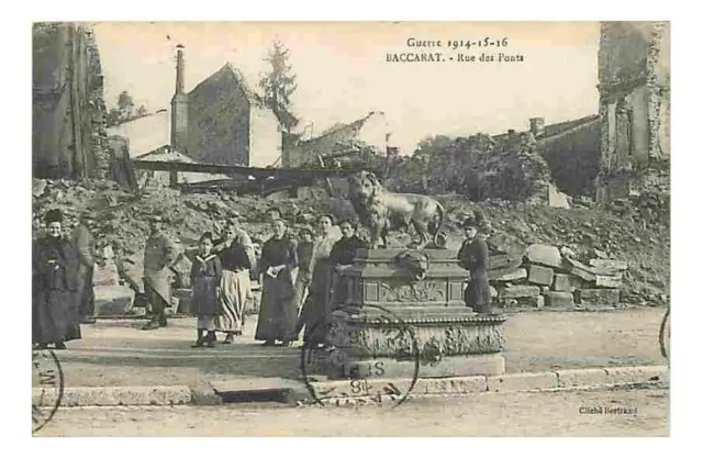 54 - Baccarat - Guerre 1914-15-16 - Rue des Ponts - Anim�e - Oblit�ration ronde