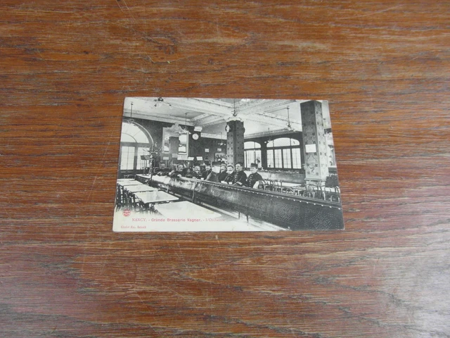 CPA CARTE POSTALE ANCIENNE Postcard : NANCY 54 GRANDE BRASSERIE VAGNER Orchestre