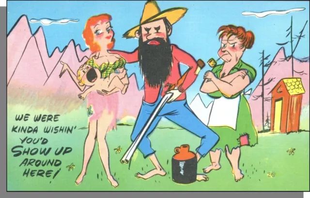 C723: We Were Kinda Wishin' You'd Show Up Around Here! - 1940s Comic Postcard!