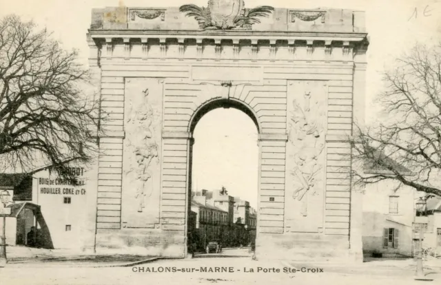 *15022 cpa Chalons sur Marne - la Porte Ste Croix