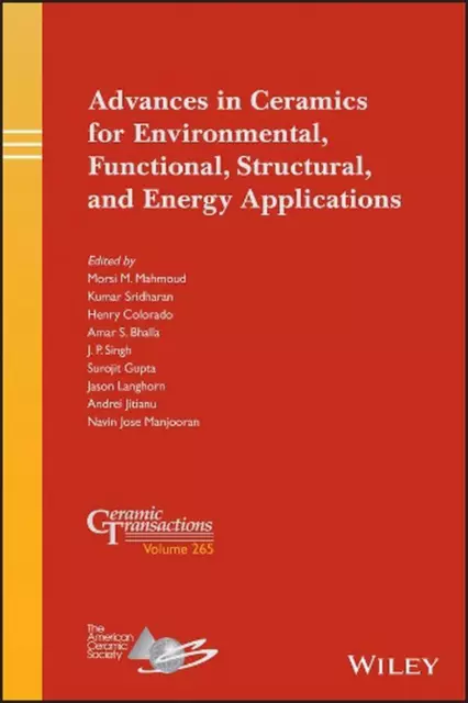 Advances in Ceramics for Environmental, Functional, Structural, and Energy Appli