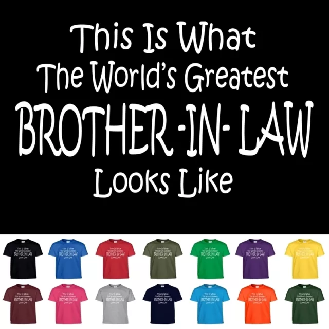 Worlds Greatest BROTHER IN LAW T Shirt Groom Gift T Shirt