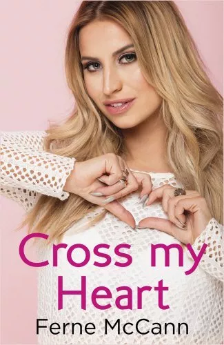 Cross My Heart By Ferne McCann