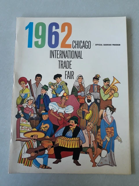 The 1962 Chicago International Trade Fair Program