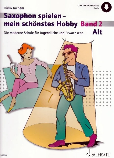 SAXOPHON LERNEN MIT SPASS 2 – Notenheft Mit CD Für Saxophon-Anfänger & Fortgeschrittene