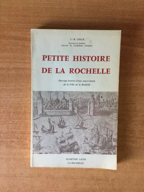 Petite Histoire De La Rochelle