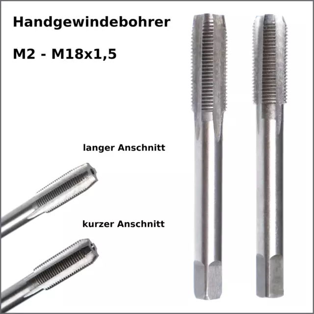 Handgewindebohrer M2 - M18x1,5 Gewindeschneider