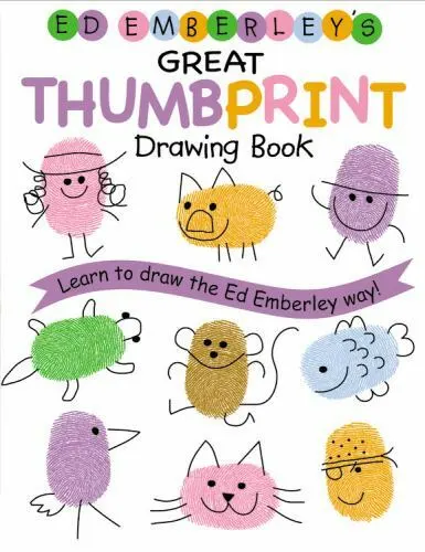 Ed Emberley's Great Thumbprint Drawing Book [Turtleback School & Library Binding