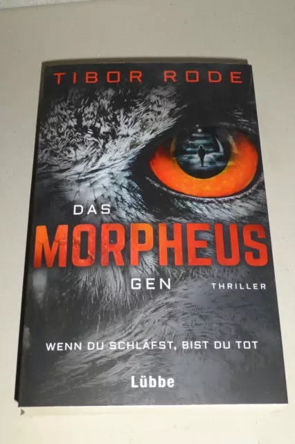 Das Morpheus-Gen von Tibor Rode (2018, Taschenbuch)