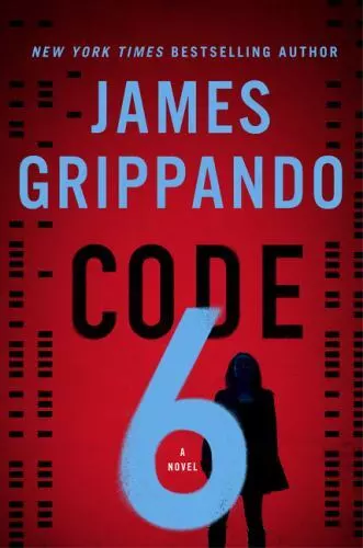 Code 6: A Novel , Grippando, James , hardcover , Good Condition