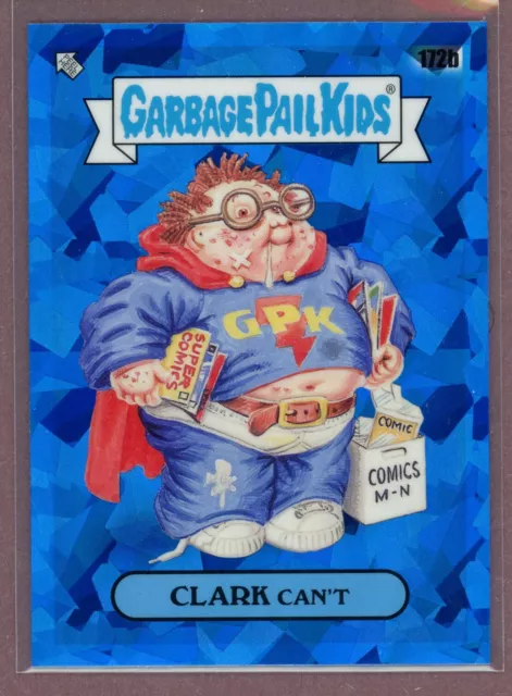 2022 Topps Chrome Sapphire Garbage Pail Kids GPK 172b Clark Can't