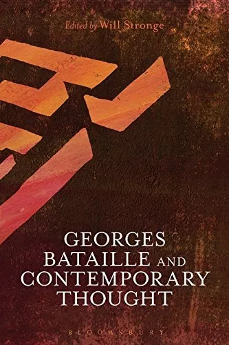 Georges Bataille and Contemporary Thought. Stronge 9781474268691 New<|