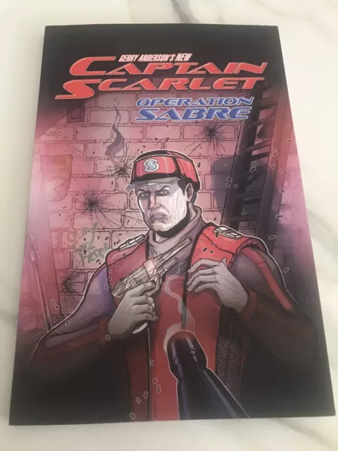 Gerry Anderson's New Captain Scarlet Operation Sabre Written By Chris Thompson.