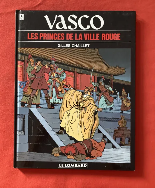 Vasco 12 Les Princes De La Ville Rouge Chaillet Lombard Eo 1993 Très Bon Etat Bd