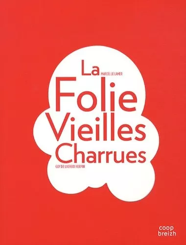 La Folie Vieilles Charrues