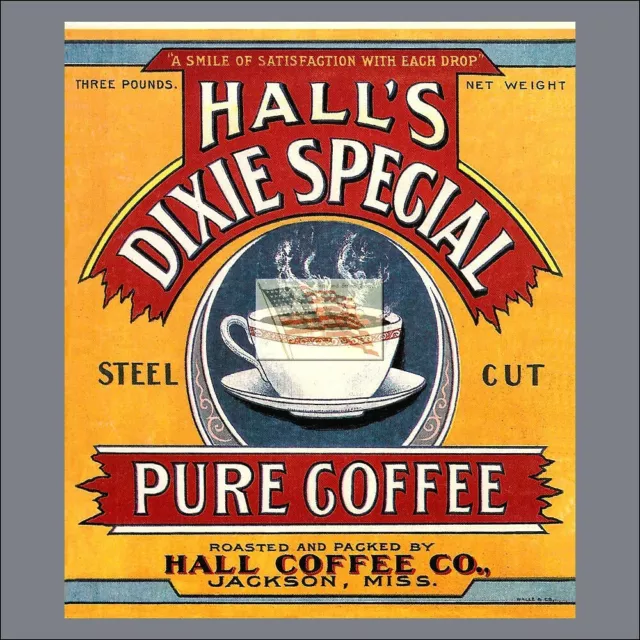 traditional home decor old coffee can label HALLS DIXIE poster