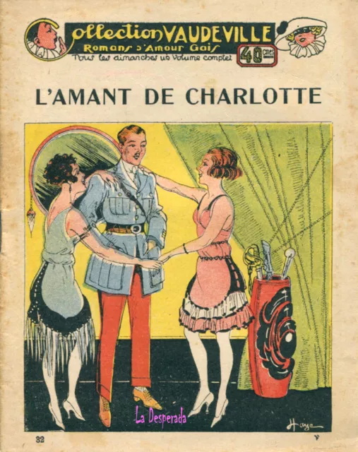 Coll.VAUDEVILLE Romans d'Amour gais. N°32 Années 20'  10 €  ill.en h.-t. Rare