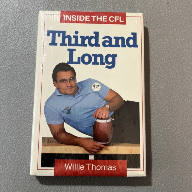 Inside The CFL Third And Long Willie Thomas Sealed Canadian Football Book 1987