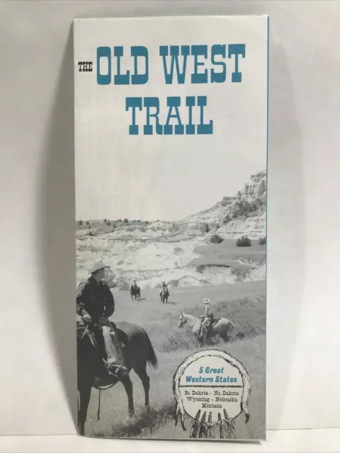 1960 THE OLD WEST TRAIL 5 Great Western State SD ND WY NE MT Travel Brochure Map