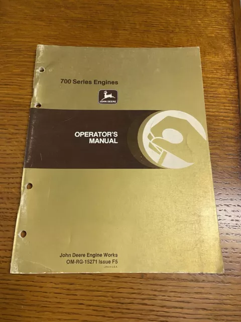 John Deere 700 Series Engines Operator Manual OMRG15271