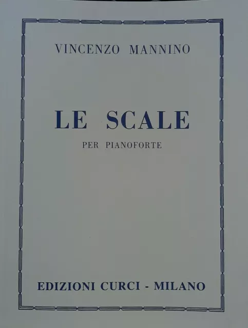 MANNINO - Le scale per pianoforte -  ed Curci