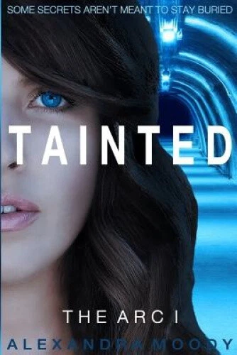 Tainted (ARC) by Alexandra Moody
