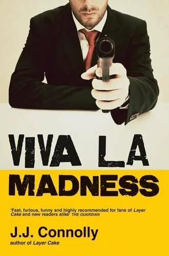 Viva La Madness,J. J. Connolly- 9780715643655