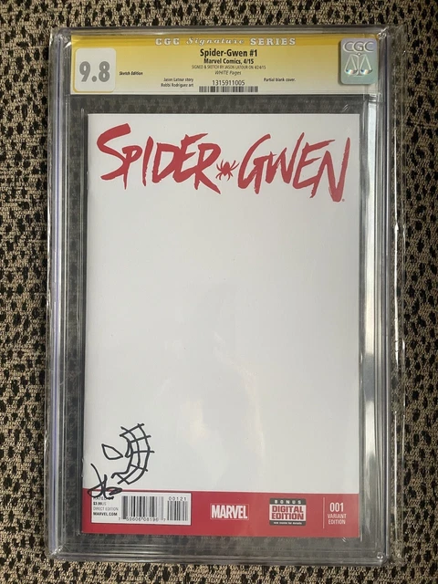 CGC SS 9.8 Spider-Gwen #1 Variant Cover Signed & Sketch By Latour