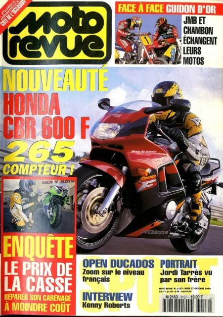 B37 - Moto revue  N° 3157 Honda CBR 600 F Kenny Roberts  Jordi Tarrès