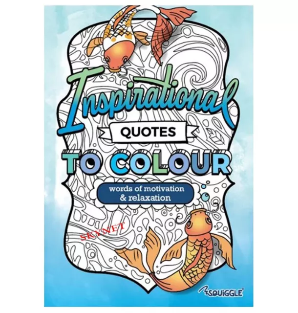 Adult Anti-Stress Colouring Book For Adults Teens - A4 - INSPIRATIONAL QUOTES