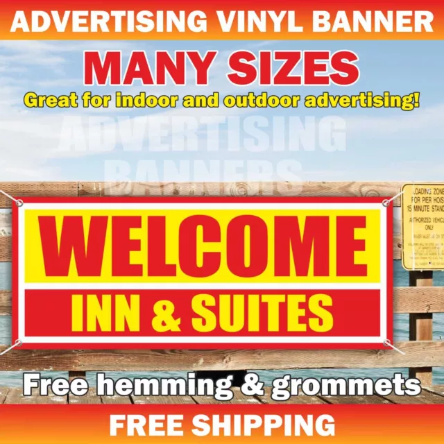 WELCOME INN & SUITES Advertising Banner Vinyl Mesh Sign motel welcome parking