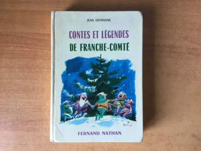 Contes Et Legendes De Franche-Comte 1976