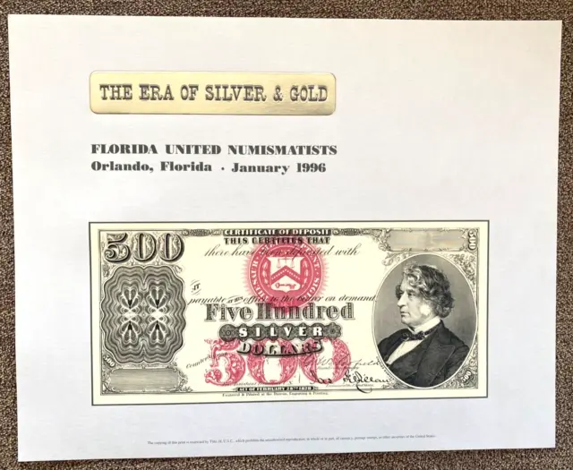 ABNC Souvenir Card. The Era Of Silver And Gold. $500 Silver Certificate. (Large)