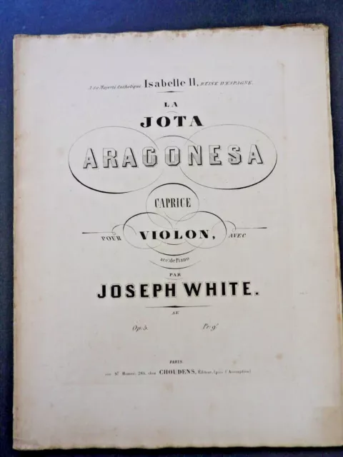 Joseph WHITE La Jota Aragonesa  pour violon partition ancienne partition sheet