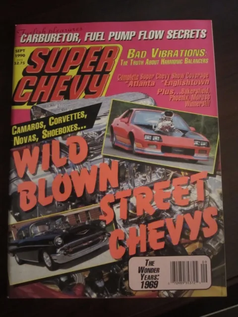 Super Chevy Magazine September 1990 Wild Blown Street Camaro No Label AA AZ AR