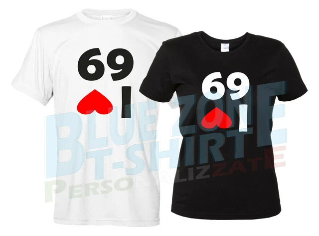 I Love 69 - Maglietta Doppio Senso Divertente T-Shirt da leggere al contrario
