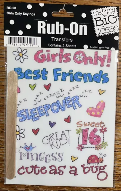 ME & MY BIG IDEAS CARD TALK Rub-Ons Girl’s Only Sayings Friends Angel Scrapbook