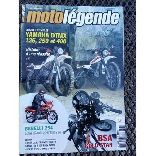 moto legende 178 yamaha dtmx400,dt125mx,benelli 254 quattro,bsa 500 gold star db