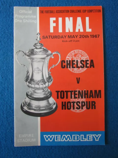 Chelsea v Tottenham Hotspur FA Cup Final 1967 Programme 20/5/67