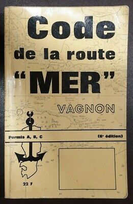 Livre « Code de la route Mer » édition Vagnon 1972