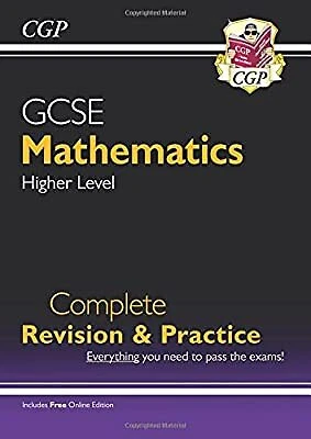 GCSE MATHS COMPLETE Revision & Practice: Higher - Grade 9-1 Course ...